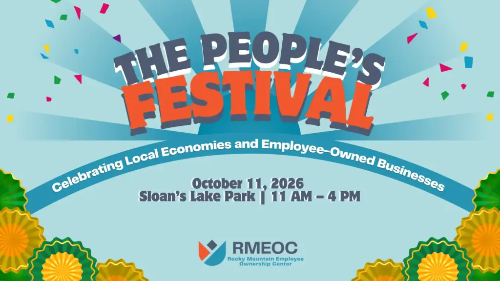 The People’s Festival: Celebrating Local Economies and Employee-Owned Businesses