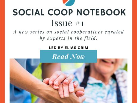 Cover image: Social Coop Notebook Issue #1 led by Elias Crim, Read Now button